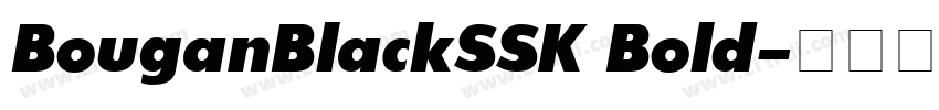 BouganBlackSSK Bold字体转换